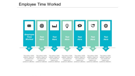 Employee Time Worked Ppt PowerPoint Presentation Slides Graphics Cpb