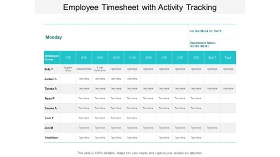 Employee Timesheet With Activity Tracking Ppt PowerPoint Presentation Pictures Display