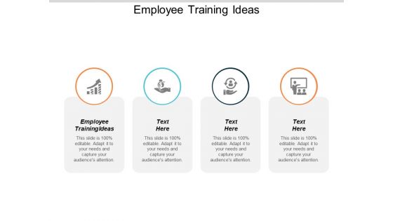 Employee Training Ideas Ppt PowerPoint Presentation Infographic Template Graphics Download Cpb