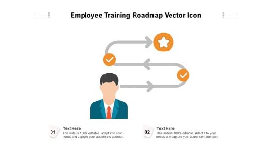 Employee Training Roadmap Vector Icon Ppt PowerPoint Presentation File Formats PDF