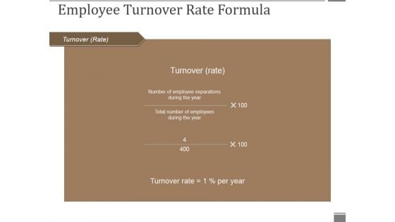 Employee Turnover Rate Formula Ppt PowerPoint Presentation Pictures Aids