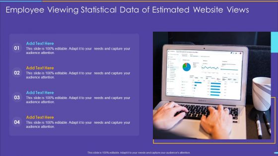 Employee Viewing Statistical Data Of Estimated Website Views Background PDF