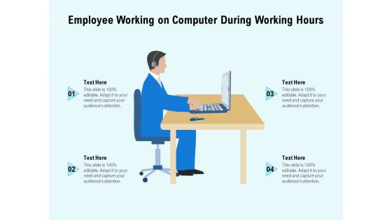 Employee Working On Computer During Working Hours Ppt PowerPoint Presentation File Brochure PDF