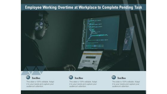Employee Working Overtime At Workplace To Complete Pending Task Ppt PowerPoint Presentation File Portfolio PDF