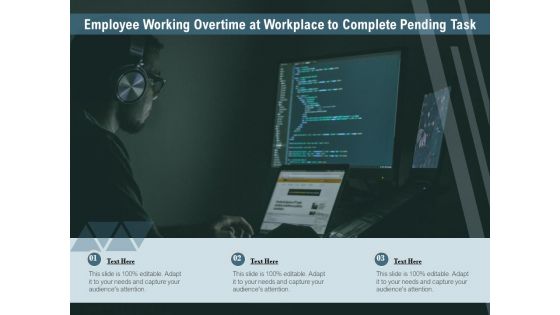 Employee Working Overtime At Workplace To Complete Pending Task Ppt PowerPoint Presentation File Portfolio PDF