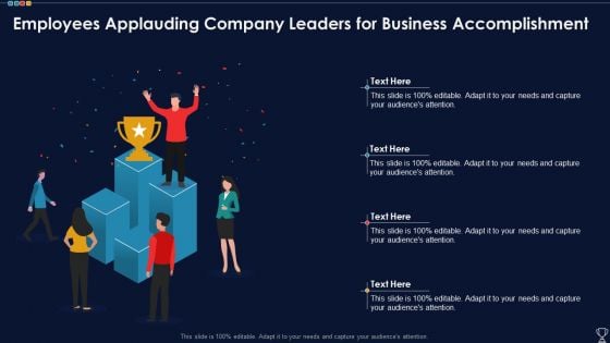 Employees Applauding Company Leaders For Business Accomplishment Structure PDF