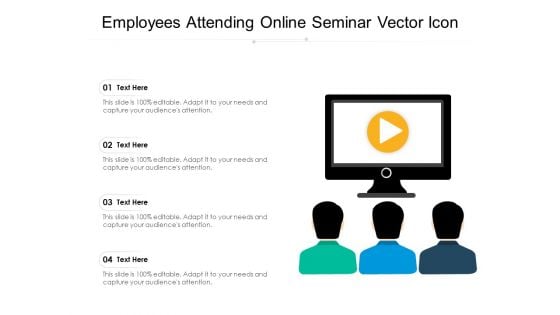 Employees Attending Online Seminar Vector Icon Ppt PowerPoint Presentation Layouts Graphics PDF