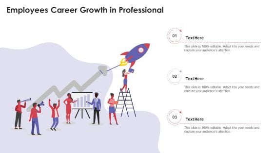 Employees Career Growth In Professional Ppt Layouts Rules PDF Employees Career Growth In Professional Ppt Layouts Rules PDF