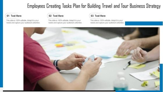 Employees Creating Tasks Plan For Building Travel And Tour Business Strategy Clipart PDF