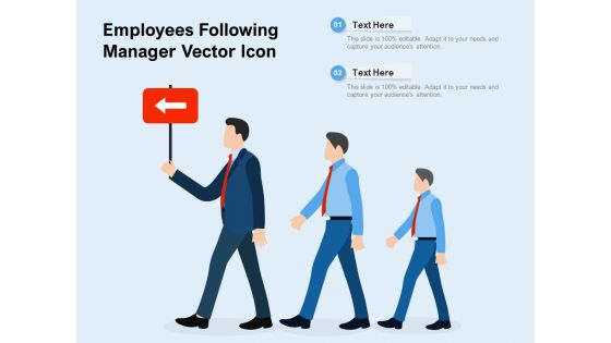 Employees Following Manager Vector Icon Ppt PowerPoint Presentation Icon Gallery PDF