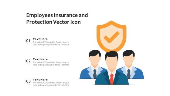 Employees Insurance And Protection Vector Icon Ppt PowerPoint Presentation Icon Backgrounds PDF