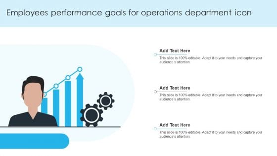 Employees Performance Goals For Operations Department Icon Ppt PowerPoint Presentation Summary Show PDF