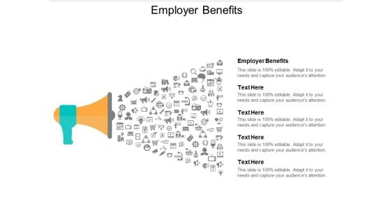 Employer Benefits Ppt Powerpoint Presentation Professional Deck Cpb