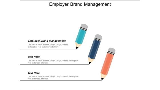 Employer Brand Management Ppt PowerPoint Presentation Portfolio Gallery Cpb