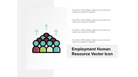 Employment Human Resource Vector Icon Ppt Powerpoint Presentation Gallery Summary