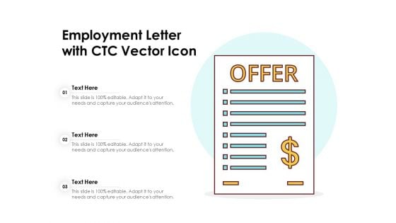 Employment Letter With CTC Vector Icon Ppt PowerPoint Presentation Gallery Deck PDF