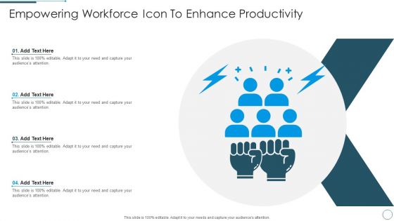 Empowering Workforce Icon To Enhance Productivity Summary PDF