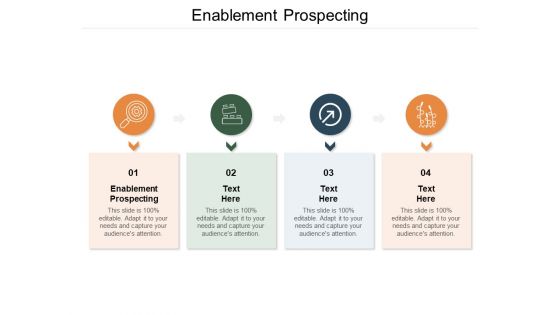 Enablement Prospecting Ppt PowerPoint Presentation Outline Templates Cpb