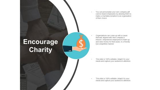 Encourage Charity Ppt Powerpoint Presentation Summary Infographic Template