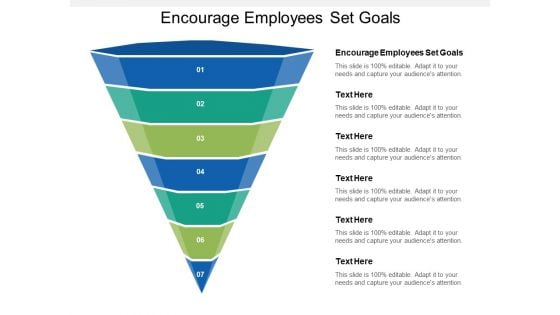 Encourage Employees Set Goals Ppt PowerPoint Presentation Portfolio Examples Cpb