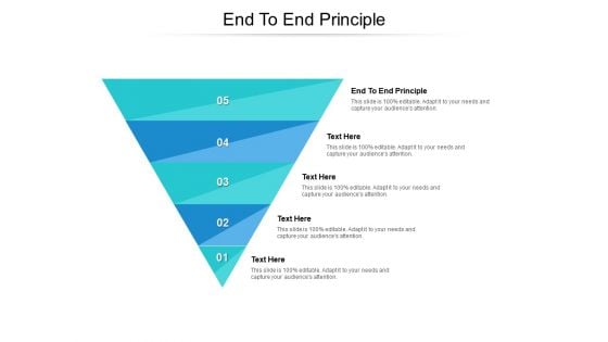 End To End Principle Ppt PowerPoint Presentation Professional Pictures Cpb