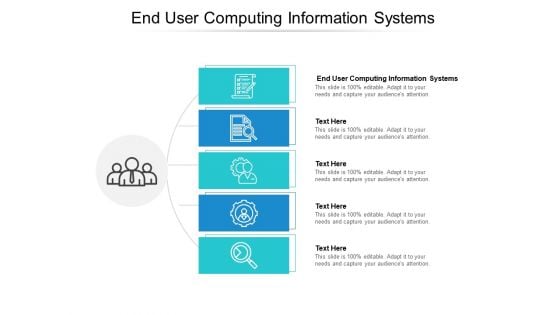 End User Computing Information Systems Ppt PowerPoint Presentation Infographics Designs Cpb