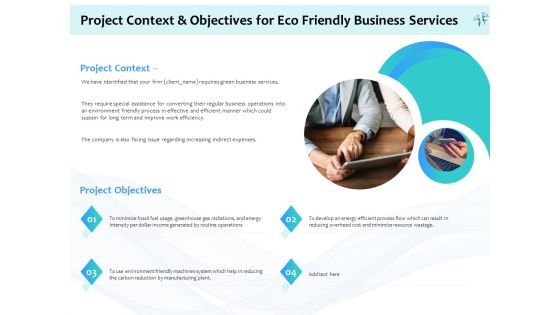 Energy Efficient Corporate Project Context And Objectives For Eco Friendly Business Services Demonstration PDF