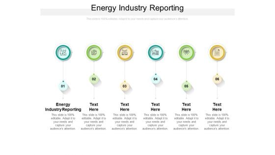 Energy Industry Reporting Ppt PowerPoint Presentation Show Example Cpb Pdf