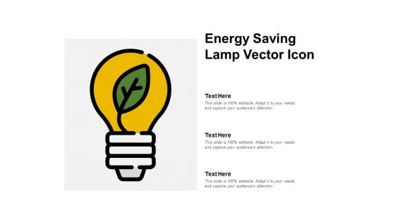 Energy Saving Lamp Vector Icon Ppt PowerPoint Presentation Portfolio Graphics Download