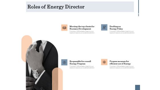 Energy Tracking Device Roles Of Energy Director Ppt PowerPoint Presentation Styles Template PDF
