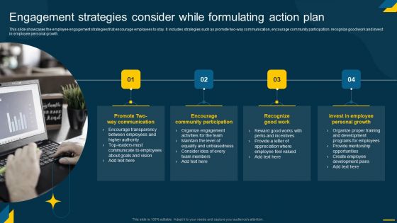 Engaging Employees Strategic Engagement Strategies Consider While Formulating Action Plan Professional PDF