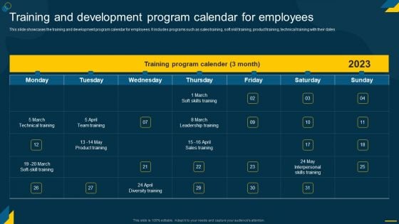 Engaging Employees Strategic Training And Development Program Calendar For Employees Summary PDF