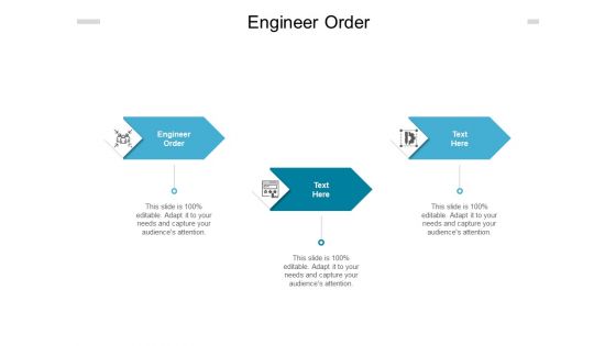 Engineer Order Ppt PowerPoint Presentation File Display Cpb Pdf