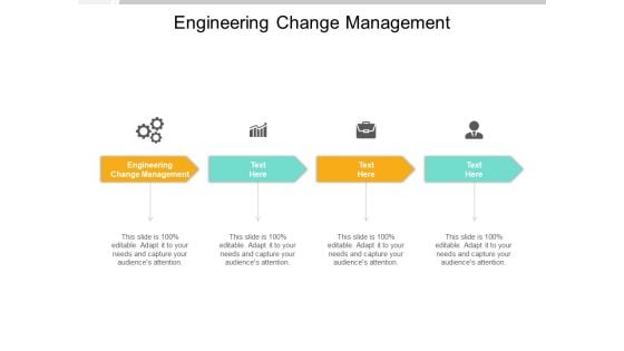 Engineering Change Management Ppt PowerPoint Presentation Slides Brochure Cpb Pdf