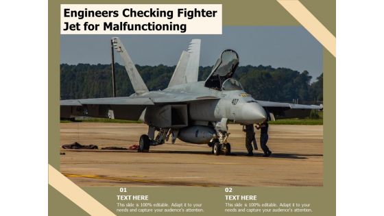 Engineers Checking Fighter Jet For Malfunctioning Ppt PowerPoint Presentation Show Template PDF