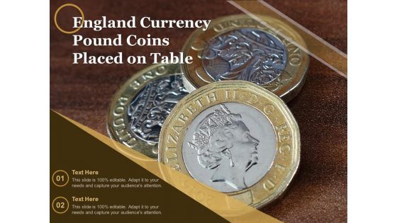 England Currency Pound Coins Placed On Table Ppt PowerPoint Presentation File Good PDF England Currency Pound Coins Placed On Table Ppt PowerPoint Presentation File Good PDF