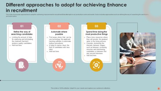 Enhance Recruitment Ppt PowerPoint Presentation Complete Deck With Slides Slide09
