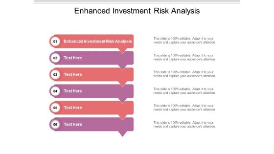 Enhanced Investment Risk Analysis Ppt PowerPoint Presentation Inspiration Show Cpb Pdf