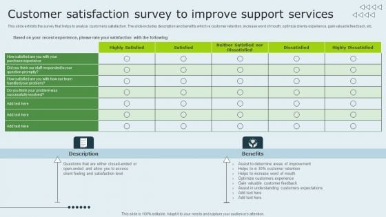 Enhancing Client Experience Customer Satisfaction Survey To Improve Support Services Brochure PDF