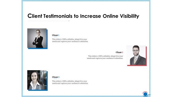 Enhancing Digital Presence Proposal Template Client Testimonials To Increase Online Visibility Summary PDF