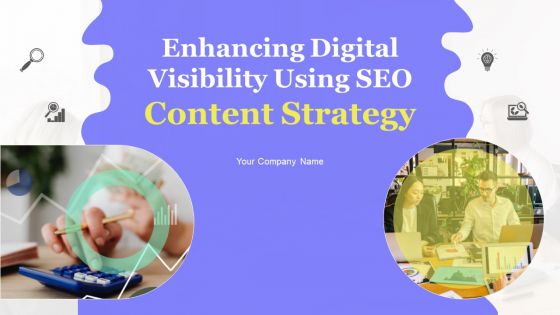 Enhancing Digital Visibility Using SEO Content Strategy Ppt PowerPoint Presentation Complete Deck With Slides