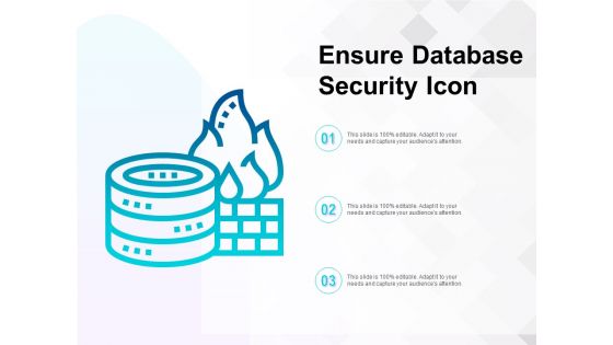 Ensure Database Security Icon Ppt PowerPoint Presentation File Background Designs PDF