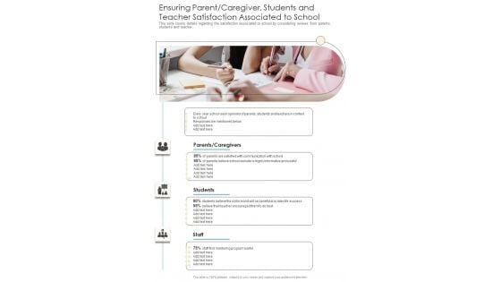 Ensuring Parent Caregiver Students And Teacher Satisfaction Associated To School One Pager Documents Ensuring Parent Caregiver Students And Teacher Satisfaction Associated To School One Pager Documents