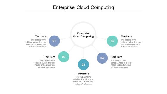 Enterprise Cloud Computing Ppt PowerPoint Presentation Slides Maker Cpb