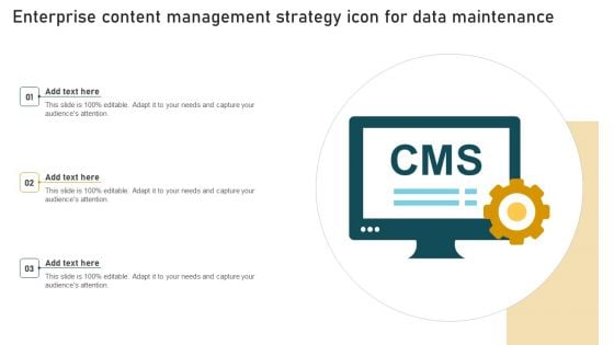 Enterprise Content Management Strategy Icon For Data Maintenance Information PDF