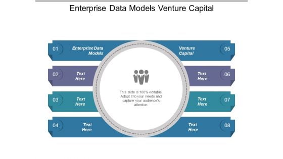 Enterprise Data Models Venture Capital Ppt PowerPoint Presentation Pictures Backgrounds Enterprise Data Models Venture Capital Ppt PowerPoint Presentation Pictures Backgrounds
