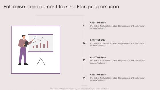 Enterprise Development Training Plan Program Icon Ppt Outline Styles PDF