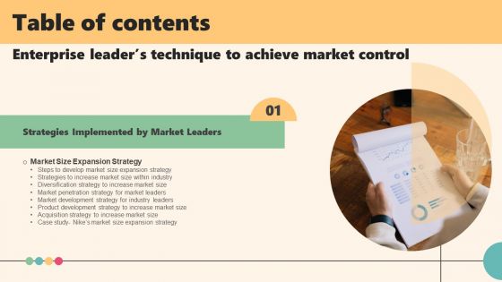 Enterprise Leaders Technique To Achieve Market Control Table Of Contents Topics PDF