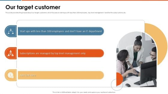 Enterprise Pitch Deck Our Target Customer Ppt PowerPoint Presentation Gallery Infographic Template PDF Enterprise Pitch Deck Our Target Customer Ppt PowerPoint Presentation Gallery Infographic Template PDF