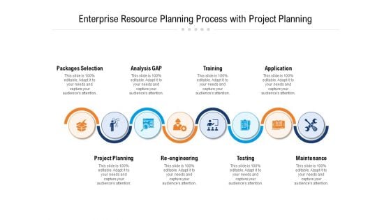 Enterprise Resource Planning Process With Project Planning Ppt Powerpoint Presentation Show Templates Pdf